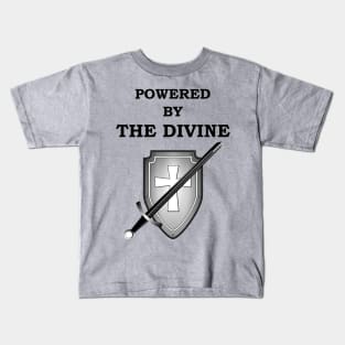 POWERED BY THE DIVINE PALADIN 5E Meme RPG Class Kids T-Shirt